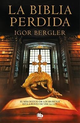 LA BIBLIA PERDIDA | 9788413141190 | BERGLER,IGOR | Llibreria Geli - Llibreria Online de Girona - Comprar llibres en català i castellà