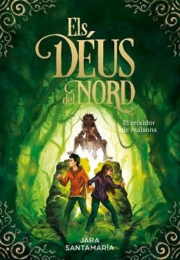 EL TEIXIDOR DE MALSONS(ELS DÉUS DEL NORD 2) | 9788417736347 | SANTAMARÍA,JARA | Llibreria Geli - Llibreria Online de Girona - Comprar llibres en català i castellà