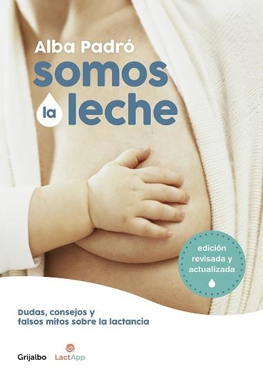 SOMOS LA LECHE | 9788418007156 | PADRÓ,ALBA | Libreria Geli - Librería Online de Girona - Comprar libros en catalán y castellano