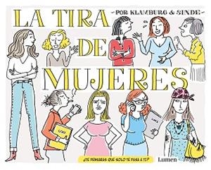 LA TIRA DE MUJERES | 9788426407474 | GONZÁLEZ SINDE,ANGELES/KLAMBURG,LAURA | Llibreria Geli - Llibreria Online de Girona - Comprar llibres en català i castellà