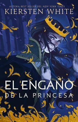 EL ENGAÑO DE LA PRINCESA | 9788492918881 | WHITE,KIERSTEN | Libreria Geli - Librería Online de Girona - Comprar libros en catalán y castellano