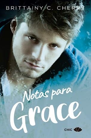 NOTAS PARA GRACE | 9788417972080 | CHERRY,BRITTAINY C. | Llibreria Geli - Llibreria Online de Girona - Comprar llibres en català i castellà