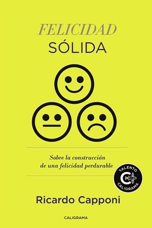 FELICIDAD SÓLIDA | 9788417120610 | CAPPONI,RICARDO | Libreria Geli - Librería Online de Girona - Comprar libros en catalán y castellano