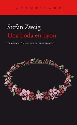 UNA BODA EN LYON | 9788417902254 | ZWEIG,STEFAN | Llibreria Geli - Llibreria Online de Girona - Comprar llibres en català i castellà