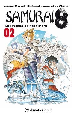 SAMURAI 8 Nº 02 LA LEYENDA DE HACHIMARU | 9788413411453 | KISHIMOTO,MASASHI | Llibreria Geli - Llibreria Online de Girona - Comprar llibres en català i castellà