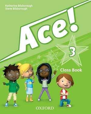 ACE-3(CLASS BOOK AND SONGS CD PACK) | 9780194007689 | BILSBOROUGH, KATHERINE/BILSBOROUGH, STEVE | Llibreria Geli - Llibreria Online de Girona - Comprar llibres en català i castellà