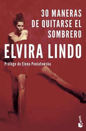 30 MANERAS DE QUITARSE EL SOMBRERO | 9788432236273 | LINDO,ELVIRA | Libreria Geli - Librería Online de Girona - Comprar libros en catalán y castellano
