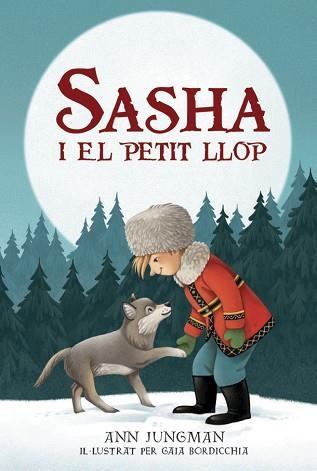 SASHA I EL PETIT LLOP | 9788424666316 | JUNGMAN,ANN | Libreria Geli - Librería Online de Girona - Comprar libros en catalán y castellano