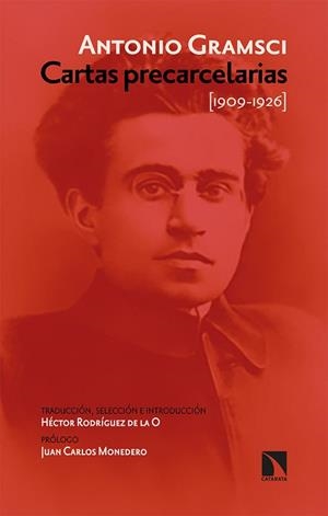 CARTAS PRECARCELARIAS(1909-1926) | 9788490979488 | GRAMSCI,ANTONIO | Libreria Geli - Librería Online de Girona - Comprar libros en catalán y castellano