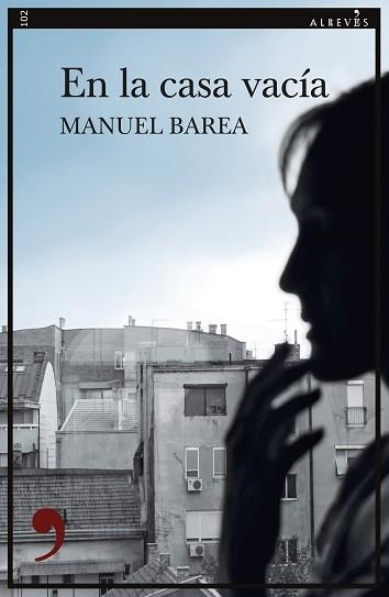 EN LA CASA VACÍA | 9788417847432 | BAREA,MANUEL | Llibreria Geli - Llibreria Online de Girona - Comprar llibres en català i castellà