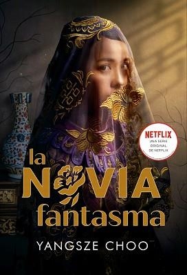 LA NOVIA FANTASMA | 9788418002700 | CHOO,YANGSZE | Llibreria Geli - Llibreria Online de Girona - Comprar llibres en català i castellà
