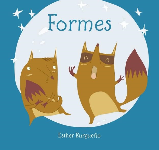 FORMES | 9788416434466 | BURGUEÑO VIGIL,ESTHER | Llibreria Geli - Llibreria Online de Girona - Comprar llibres en català i castellà