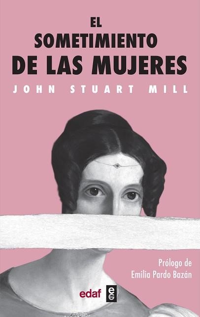 EL SOMETIMIENTO DE LAS MUJERES | 9788441440043 | MILL,JOHN STUART | Libreria Geli - Librería Online de Girona - Comprar libros en catalán y castellano