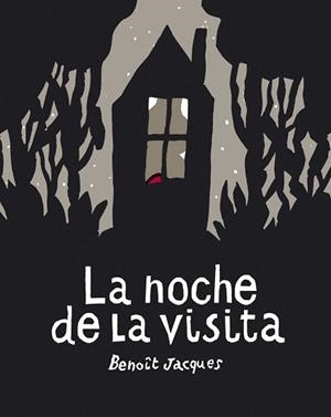 LA NOCHE DE LA VISITA | 9788493721183 | JACQUES, BENOÎT | Llibreria Geli - Llibreria Online de Girona - Comprar llibres en català i castellà