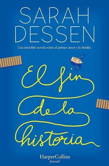 EL FIN DE LA HISTORIA | 9788417222789 | DESSEN,SARAH | Libreria Geli - Librería Online de Girona - Comprar libros en catalán y castellano