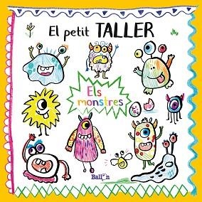 EL PETIT TALLER.ELS MONSTRES | 9789403214832 | Libreria Geli - Librería Online de Girona - Comprar libros en catalán y castellano