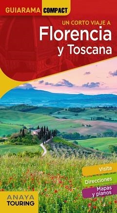FLORENCIA Y TOSCANA(GUIARAMA COMPACT.EDICIÓN 2020) | 9788491582588 | MERINO BOBILLO,IGNACIO | Libreria Geli - Librería Online de Girona - Comprar libros en catalán y castellano