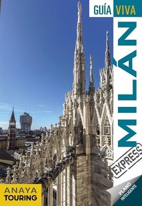 MILÁN(GUIA VIVA EXPRESS.EDICIÓN 2020) | 9788491582458 | GÓMEZ,IÑAKI | Libreria Geli - Librería Online de Girona - Comprar libros en catalán y castellano