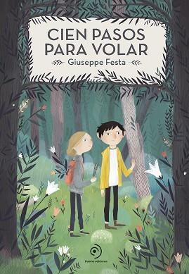 CIEN PASOS PARA VOLAR | 9788417128159 | FESTA, GIUSEPPE | Libreria Geli - Librería Online de Girona - Comprar libros en catalán y castellano