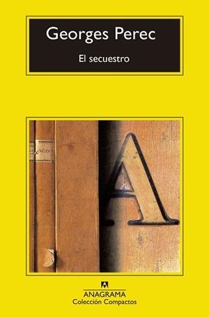 EL SECUESTRO | 9788433960627 | PEREC,GEORGES | Llibreria Geli - Llibreria Online de Girona - Comprar llibres en català i castellà