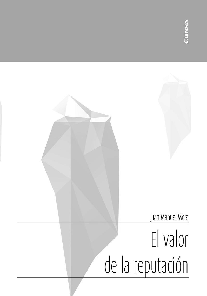 EL VALOR DE LA REPUTACIÓN | 9788431334611 | MORA GARCIA DE LOMAS,JUAN MANUEL | Llibreria Geli - Llibreria Online de Girona - Comprar llibres en català i castellà