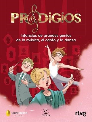PRODIGIOS.INFANCIAS DE GRANDES GENIOS DE LA MÚSICA,EL CANTO Y LA DANZA | 9788467057423 | Llibreria Geli - Llibreria Online de Girona - Comprar llibres en català i castellà