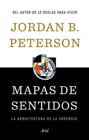 MAPAS DE SENTIDOS.LA ARQUITECTURA DE LA CREENCIA | 9788434431683 | PETERSON,JORDAN B. | Llibreria Geli - Llibreria Online de Girona - Comprar llibres en català i castellà