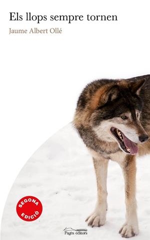 ELS LLOPS SEMPRE TORNEN | 9788413031095 | OLLÉ MANUEL,JAUME ALBERT | Llibreria Geli - Llibreria Online de Girona - Comprar llibres en català i castellà
