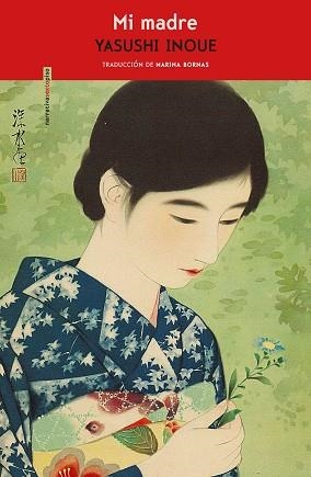 MI MADRE | 9788417517458 | INOUE,YASUSHI | Llibreria Geli - Llibreria Online de Girona - Comprar llibres en català i castellà