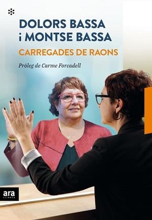 CARREGADES DE RAONS | 9788416915804 | BASSA COLL,DOLORS/BASSA COLL,MONTSE | Libreria Geli - Librería Online de Girona - Comprar libros en catalán y castellano