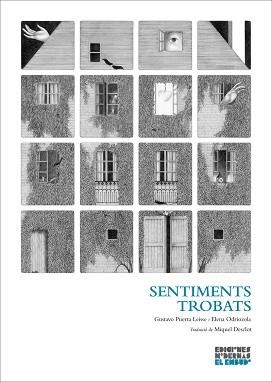 SENTIMENTS TROBATS | 9788412041873 | PUERTA LEISSE,GUSTAVO/ODRIOZOLA,ELENA | Libreria Geli - Librería Online de Girona - Comprar libros en catalán y castellano