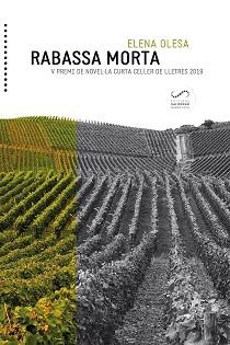 RABASSA MORTA | 9788417611286 | OLESA,ELENA | Libreria Geli - Librería Online de Girona - Comprar libros en catalán y castellano