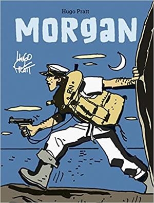 MORGAN | 9788467940480 | PRATT,HUGO | Libreria Geli - Librería Online de Girona - Comprar libros en catalán y castellano
