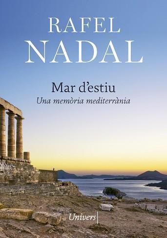 MAR D'ESTIU.UNA MEMÒRIA MEDITERRÀNIA | 9788417868444 | NADAL,RAFEL | Libreria Geli - Librería Online de Girona - Comprar libros en catalán y castellano