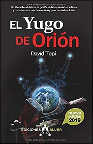 EL YUGO DE ORIÓN | 9788412007527 | TOPÍ,DAVID | Llibreria Geli - Llibreria Online de Girona - Comprar llibres en català i castellà