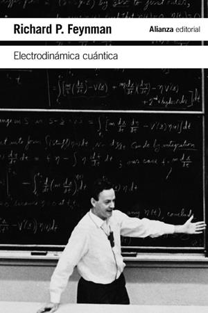 ELECTRODINÁMICA CUÁNTICA.LA EXTRAÑA TEORÍA DE LA LUZ Y LA MATERIA | 9788491818403 | FEYNMAN,RICHARD P. | Llibreria Geli - Llibreria Online de Girona - Comprar llibres en català i castellà