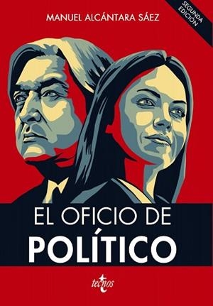 EL OFICIO DE POLÍTICO | 9788430978748 | ALCÁNTARA SÁEZ,MANUEL | Libreria Geli - Librería Online de Girona - Comprar libros en catalán y castellano