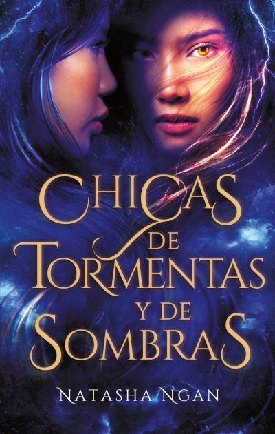 CHICAS DE TORMENTAS Y DE SOMBRAS | 9788492918980 | NGAN,NATASHA | Libreria Geli - Librería Online de Girona - Comprar libros en catalán y castellano