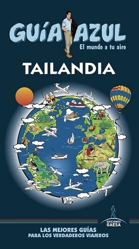 TAILANDIA(GUIA AZUL.EDICIÓN 2020) | 9788417823672 | MAZARRASA,LUIS/SANZ,JAVIER | Libreria Geli - Librería Online de Girona - Comprar libros en catalán y castellano