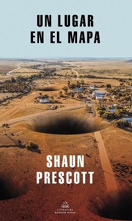 UN LUGAR EN EL MAPA | 9788439736905 | PRESCOTT,SHAUN | Libreria Geli - Librería Online de Girona - Comprar libros en catalán y castellano