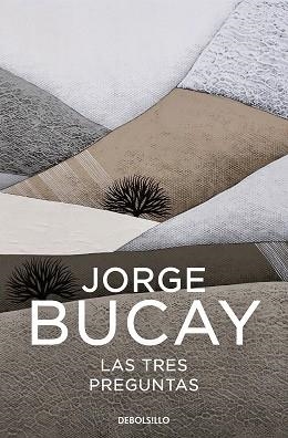 LAS 3 PREGUNTAS | 9788466352574 | BUCAY,JORGE | Llibreria Geli - Llibreria Online de Girona - Comprar llibres en català i castellà