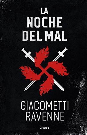 LA NOCHE DEL MAL(TRILOGÍA SOL NEGRO 2) | 9788425358050 | GIACOMETTI,ERIC | Llibreria Geli - Llibreria Online de Girona - Comprar llibres en català i castellà