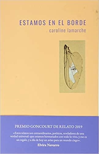ESTAMOS EN EL BORDE | 9788494909580 | LAMARCHE,CAROLINE | Libreria Geli - Librería Online de Girona - Comprar libros en catalán y castellano