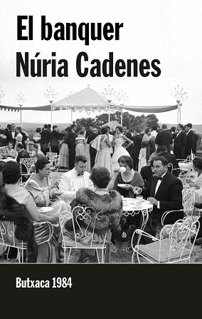 EL BANQUER | 9788415091219 | CADENES,NÚRIA | Llibreria Geli - Llibreria Online de Girona - Comprar llibres en català i castellà