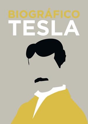 BIOGRÁFICO TESLA | 9788416407873 | CLEGG,BRIAN | Libreria Geli - Librería Online de Girona - Comprar libros en catalán y castellano