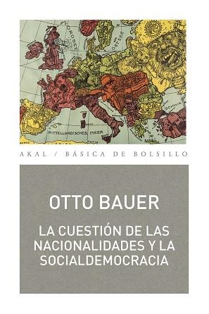 LA CUESTIÓN DE LAS NACIONALIDADES Y LA SOCIALDEMOCRACIA | 9788446048022 | BAUER,OTTO | Llibreria Geli - Llibreria Online de Girona - Comprar llibres en català i castellà
