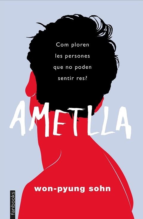 AMETLLA | 9788417515737 | WON-PYUNG SOHN | Libreria Geli - Librería Online de Girona - Comprar libros en catalán y castellano