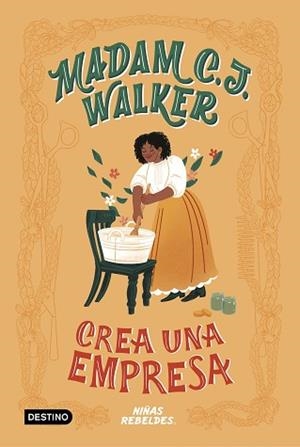 MADAM C.J. WALKER CREA UNA EMPRESA | 9788408225287 | NIÑAS REBELDES | Llibreria Geli - Llibreria Online de Girona - Comprar llibres en català i castellà