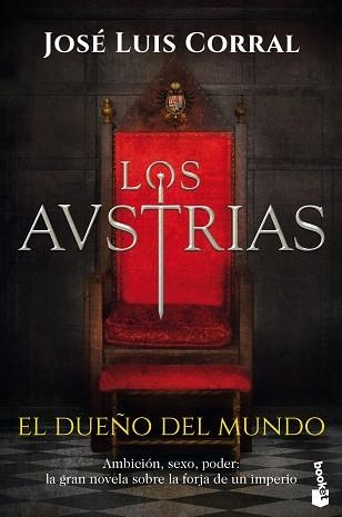 LOS AUSTRIAS.EL DUEÑO DEL MUNDO | 9788408224839 | CORRAL,JOSÉ LUIS | Llibreria Geli - Llibreria Online de Girona - Comprar llibres en català i castellà