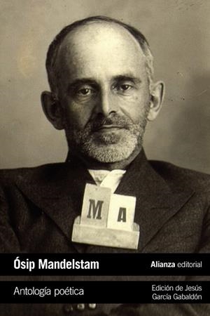 ANTOLOGÍA POÉTICA | 9788491818328 | MANDELSTAM,ÓSIP | Llibreria Geli - Llibreria Online de Girona - Comprar llibres en català i castellà